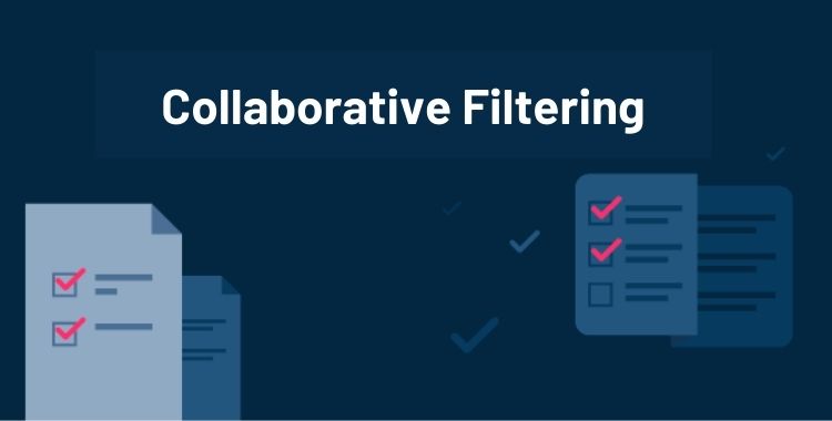 Collaborative Filtering
