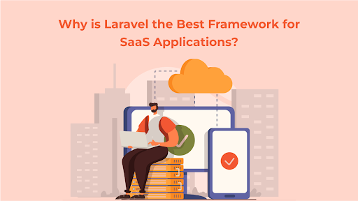 Laravel Framework For SaaS