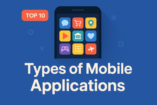 Types Of Mobile Applications